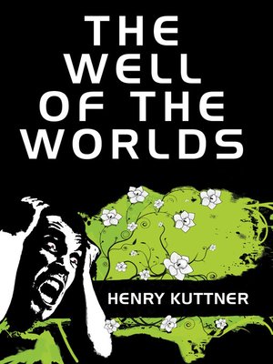 cover image of The Well of the Worlds
